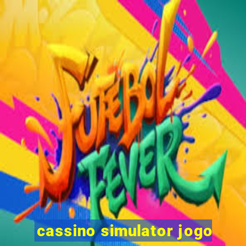 cassino simulator jogo